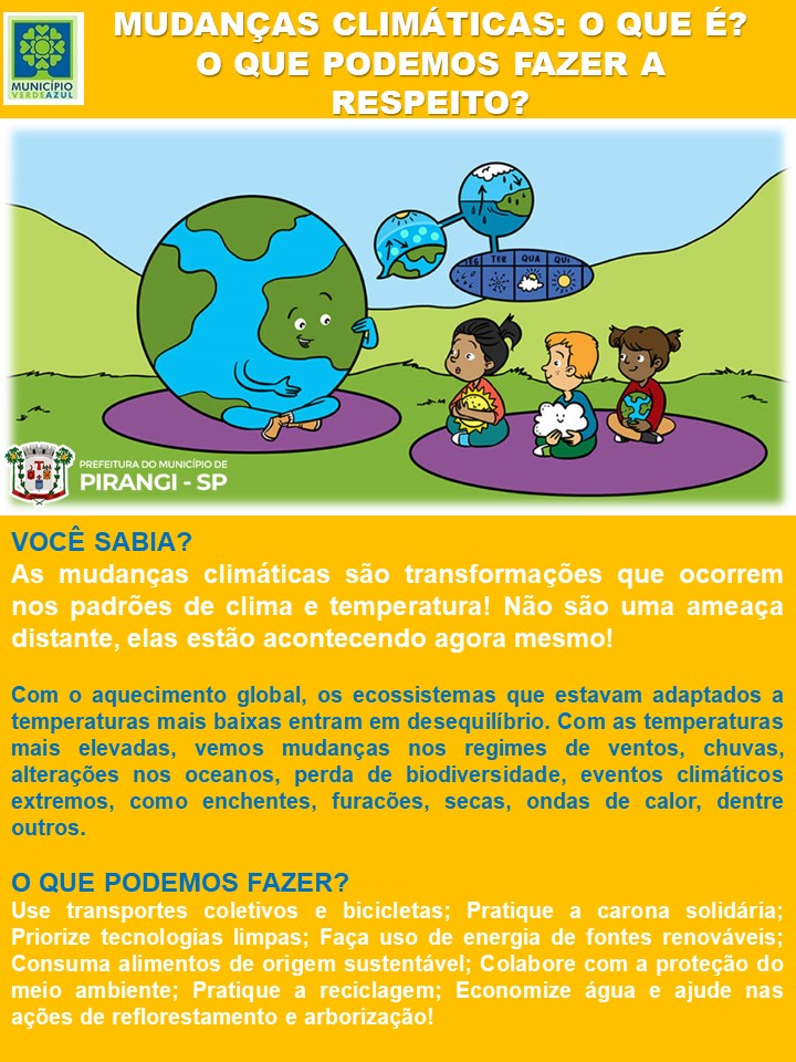 Prefeitura de Pirangi Realiza ações Educativas sobre Mudanças Climáticas.