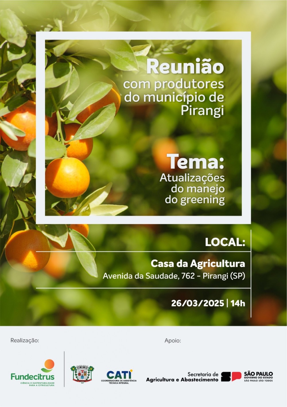 Reunião com Produtores de Pirangi: Atualizações do Manejo do Greening.