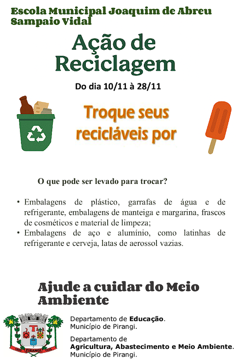 Pirangi promove ação educativa sobre coleta seletiva na Escola Municipal Joaquim de Abreu Sampaio Vidal.